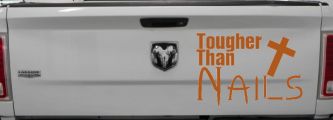 Tougher Than Nails Cross Christian Car or Truck Window Decal Sticker (Nut Brown)