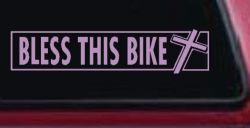 Bless This Bike Christian Biker Car or Truck Window Decal Sticker (Lilac)