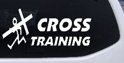 Cross Training Christian Car or Truck Window Decal Sticker
