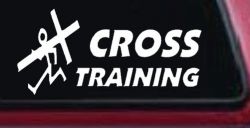 Cross Training Christian Car or Truck Window Decal Sticker