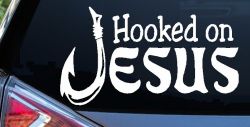 Hooked On Jesus with Fish Hook Christian Car or Truck Window Decal Sticker