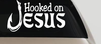 Hooked On Jesus Fish Hook Christian Car Truck Window Decal Sticker Vinyl