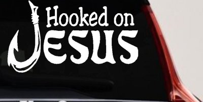 Hooked On Jesus Fish Hook Christian Car Truck Window Decal Sticker Vinyl