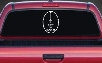 Pray The Rosay Christian Car or Truck Window Decal Sticker