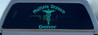 Multiple Orgasm Doner Funny Car or Truck Window Decal Sticker (Turquoise)