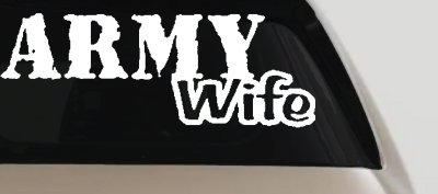 Army Wife Military Car Decal Sticker - Proud Spouse Window Vinyl