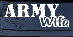 Army Wife Military Car or Truck Window Decal Sticker