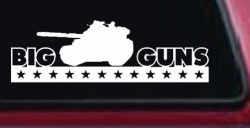 Big Guns Military Car or Truck Window Decal Sticker