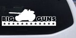 Big Guns Military Car or Truck Window Decal Sticker