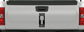 Need Head Funny Car or Truck Window Decal Sticker (Black)