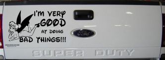 Tinkerbell Tinker Bell I'm Very Good at Doing Bad Things Funny Car or Truck Window Decal Sticker (Black)