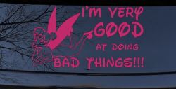 Tinkerbell Tinker Bell I'm Very Good at Doing Bad Things Funny Car or Truck Window Decal Sticker (Hot Pink)