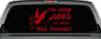 Tinkerbell Tinker Bell I'm Very Good at Doing Bad Things Funny Car or Truck Window Decal Sticker (Red)
