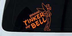Wanna Tinker My Bell Tinkerbell Car or Truck Window Decal Sticker (Orange)