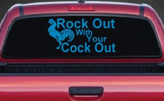 Rock Out With Your Cock Out Rooster Funny Car or Truck Window Decal Sticker (Blue)