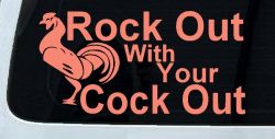 Rock Out With Your Cock Out Rooster Funny Car or Truck Window Decal Sticker (Coral)