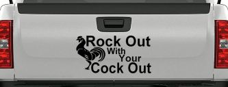 Rock Out With Your Cock Out Rooster Funny Car or Truck Window Decal Sticker (Matte Black)