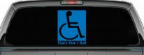 That's How I Roll Handicap Wheelchair Car or Truck Window Decal Sticker (Sky Blue)