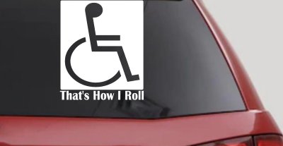 Thats How I Roll Wheelchair Decal Car Truck Window Sticker Mobility Aid
