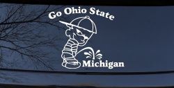 Go Ohio State Pee On Michigan Car or Truck Window Decal Sticker
