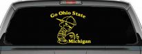 Go Ohio State Pee On Michigan Car or Truck Window Decal Sticker (Yellow)