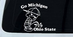 Go Michigan Pee On Ohio State Car or Truck Window Decal Sticker