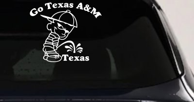 Go Texas A&M Pee On Texas Car Truck Decal Vinyl Sticker Aggie Fan