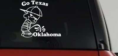 Go Texas Pee Oklahoma Decal Funny Car Truck Window Sticker