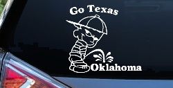 Go Texas Pee on Oklahoma Car or Truck Window Decal Sticker