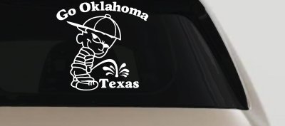 Go Oklahoma Pee on Texas Decal Sticker - Car Truck Window Vinyl