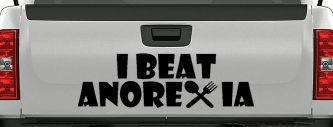 I Beat Anorexia Funny Car or Truck Window Decal Sticker (Black)