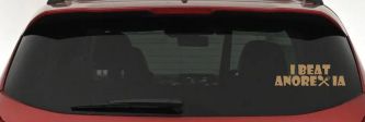 I Beat Anorexia Funny Car or Truck Window Decal Sticker (Light Brown)