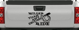 Rodeo Wilder Than Any 8 Second Ride Funny Western Ranch Car or Truck Window Decal Sticker (Black)