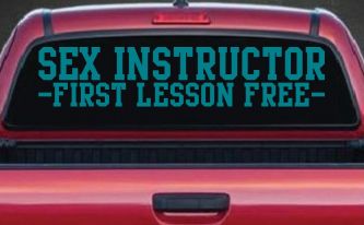 Sex Instructor Funny Car Decal - Free Lesson Truck Window Sticker (Turquoise Blue)