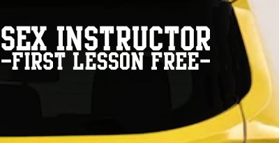Sex Instructor Funny Car Decal - Free Lesson Truck Window Sticker