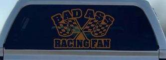 Bad Ass Racing Fan Car or Truck Window Decal Sticker (Copper)