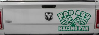 Bad Ass Racing Fan Decal - Car Truck Window Vinyl Sticker (Dark Green)