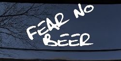 Fear No Beer