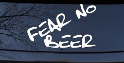 Fear No Beer