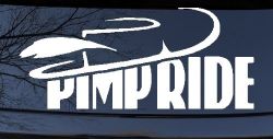 Pimp Ride with Hat Car or Truck Window Decal Sticker
