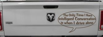 Intelligent Conversation Funny Driving Car or Truck Window Decal Sticker (Brown)