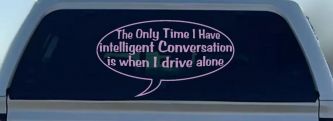 Intelligent Conversation Funny Driving Car or Truck Window Decal Sticker (Lilac)