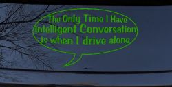 Intelligent Conversation Funny Driving Car or Truck Window Decal Sticker (Lime)