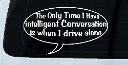 Intelligent Conversation Funny Driving Car or Truck Window Decal Sticker