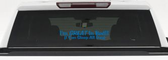 Great In Bed I Can Sleep All Day Car Truck Window Vinyl Decal Sticker (Sky Blue)