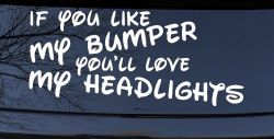 Like My Bumper