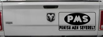 Funny PMS Punish Men Severely Car Truck Window Decal Sticker (Black)