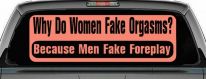 Why Do Women Fake (Coral)