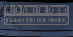 Why Do Women Fake (Silver)