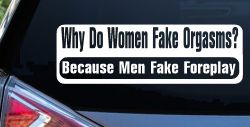 Why Do Women Fake
